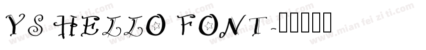 YS HELLO FONT字体转换